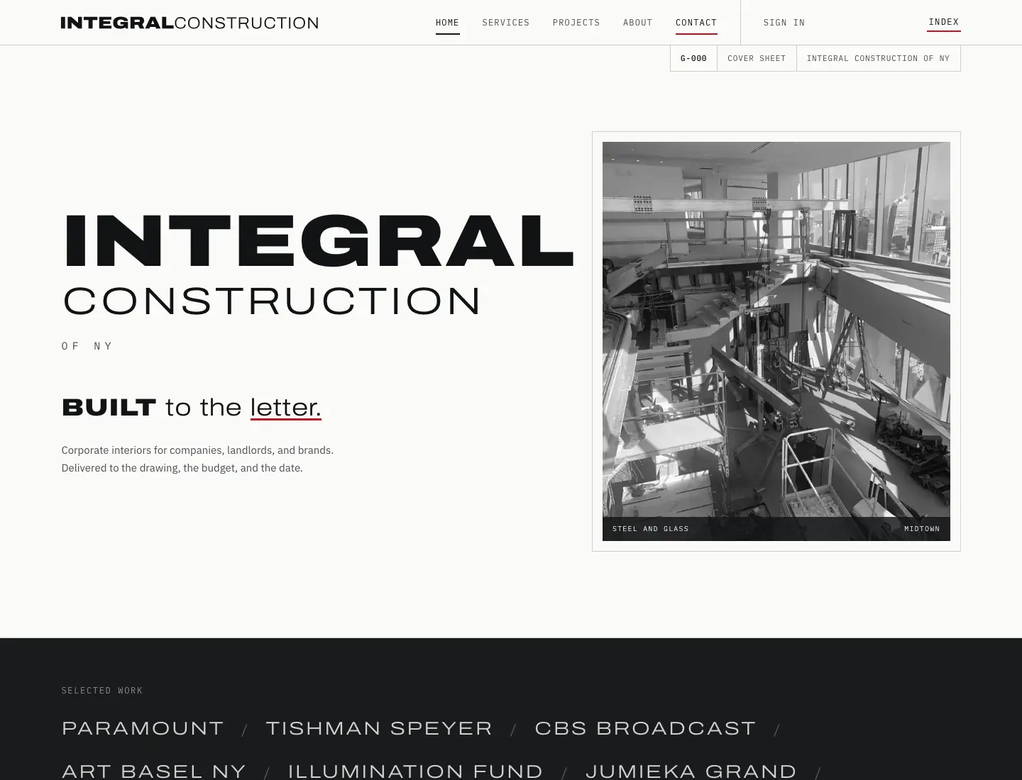 The home page of integralccny.com: the name Integral Construction of NY set large with the line Built to the letter, a black and white photo of steel going in on a high floor, and a dark band naming Paramount, Tishman Speyer, CBS Broadcast, Art Basel NY, Illumination Fund and Jumieka Grand.
